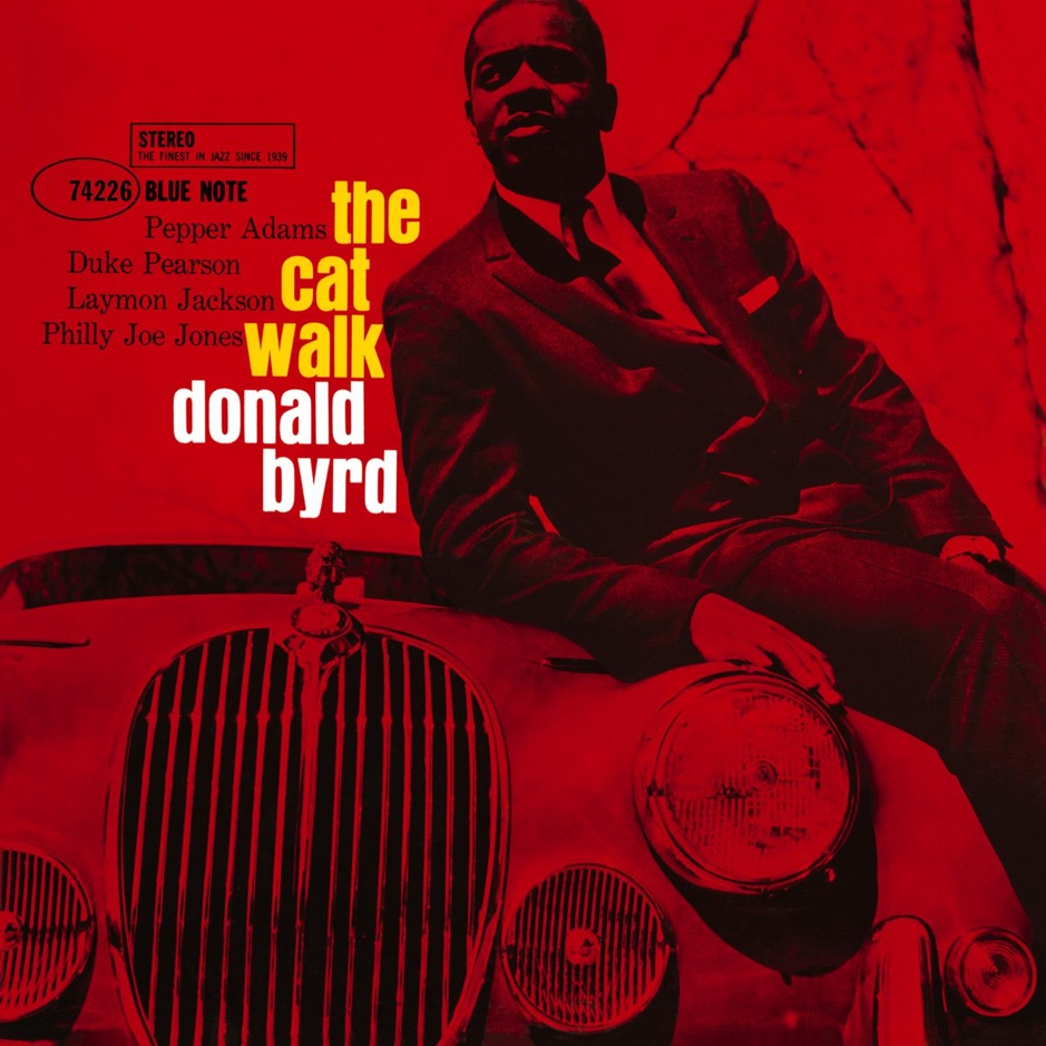 Donald Byrd - The Cat Walk